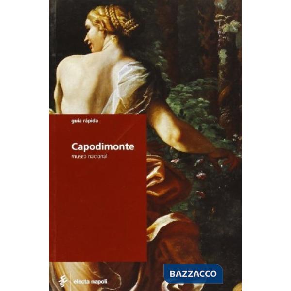 Guida rapida Museo di Capodimonte. Ediz. spagnola
