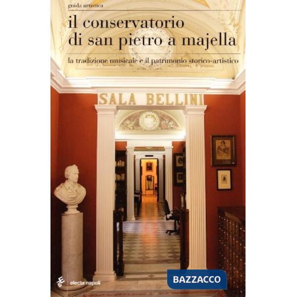 Conservatorio di San Pietro a Majella (Il)