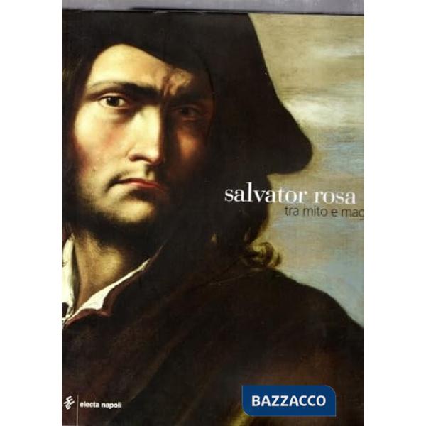 Salvator Rosa tra mito e magia (ed. cart.)