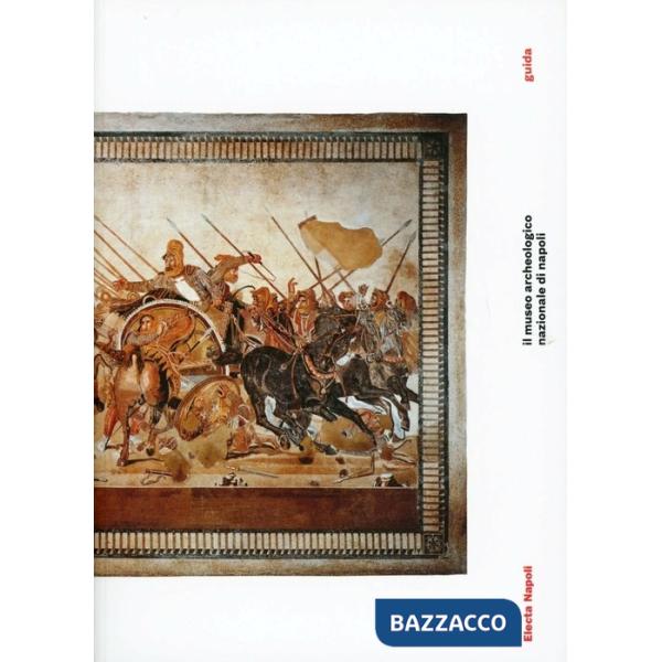 Museo archeologico nazionale di Napoli (Il)