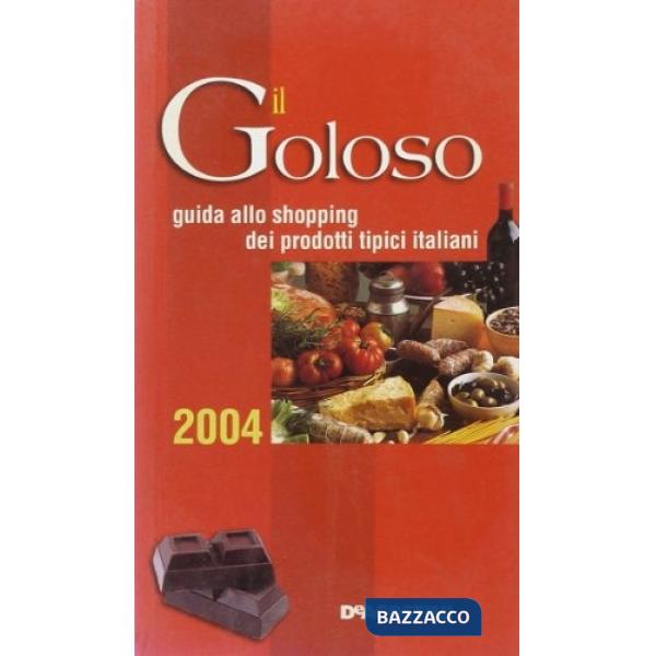 Goloso. Prodotti tipici (Il)