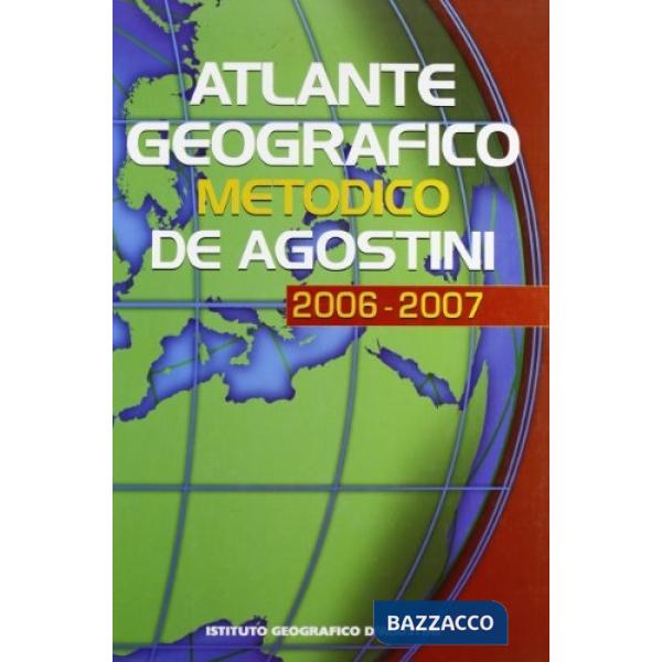 Atlante metodico 2006/2007 De Agostini Scuola
