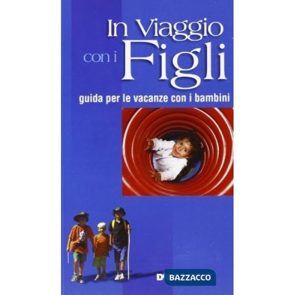 In viaggio con i figli