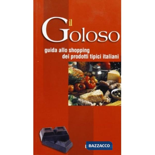Goloso (Il)