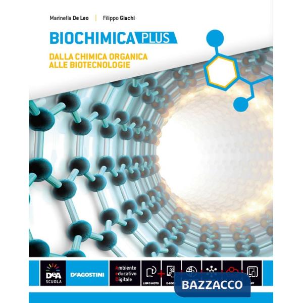 BIOCHIMICA - EDIZIONE PLUS PER IL QUINTO ANNO + EBOOK