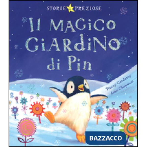 Magico giardino di Pin. Ediz. illustrata (Il)