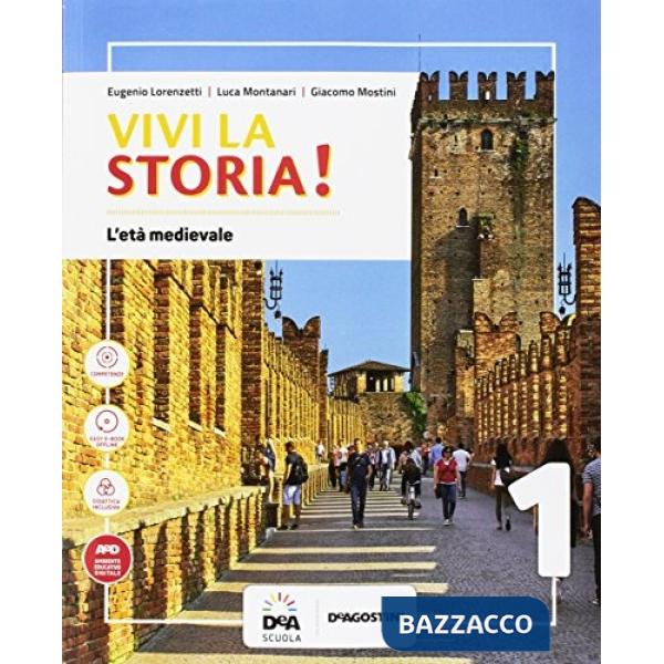 VIVI LA STORIA! VOLUME 1 + QUADERNO 1 + RACCORDO STORIA ANTICA