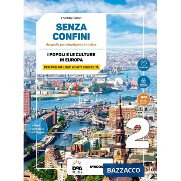 SENZA CONFINI PERCORSI FACILITATI AD ALTA LEGGIBILITA 2 + EBOOK
