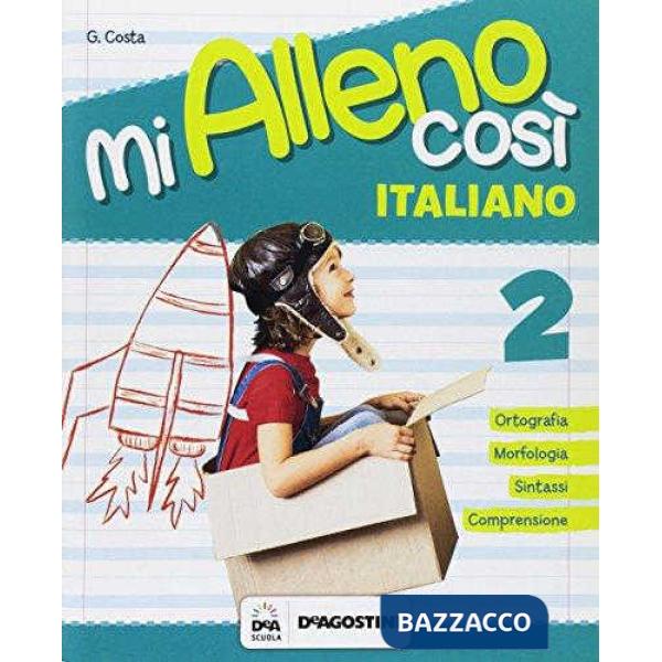 MI ALLENO COSI'-ITALIANO CL. 2