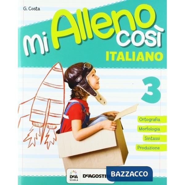 MI ALLENO COSI ITALIANO CLASSE 3