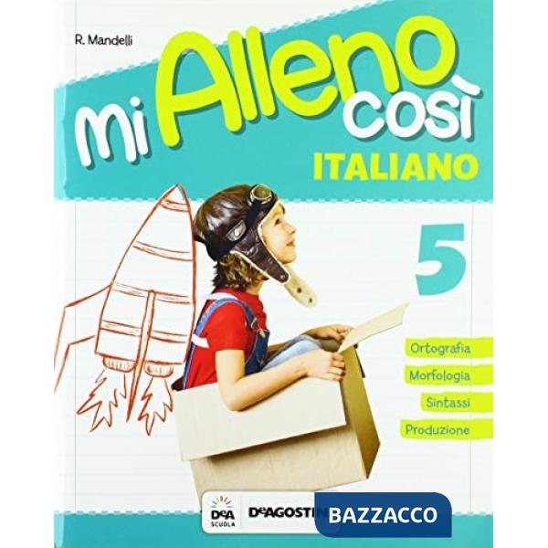MI ALLENO COSI'-ITALIANO CL. 5