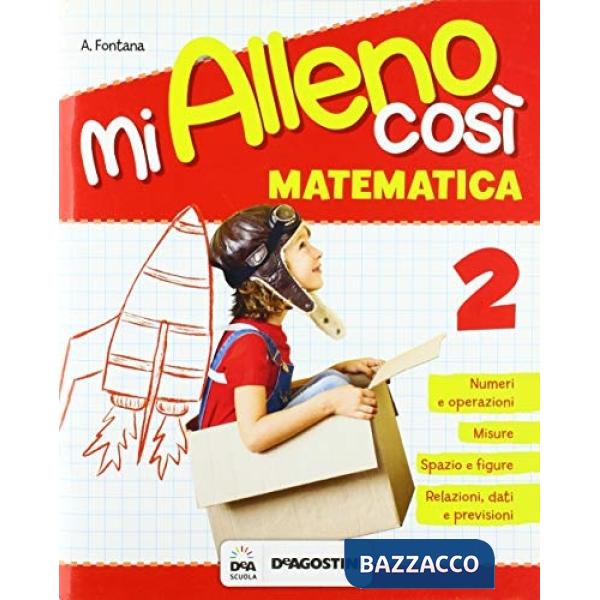 MI ALLENO COSI'-MATEMATICA CL. 2