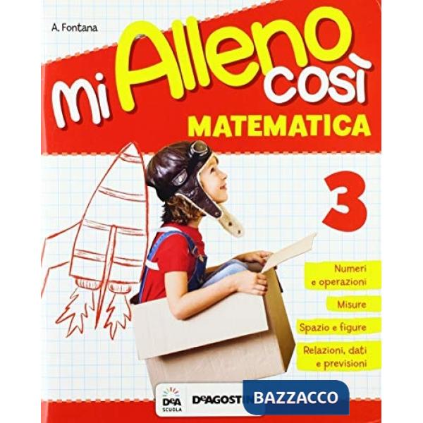 MI ALLENO COSI'-MATEMATICA CL. 3