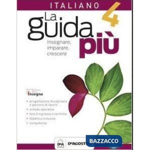 LA GUIDA PIU' - ITALIANO CL. 4 + CD