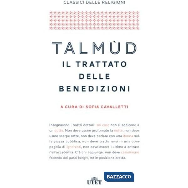 Talmùd. Il trattato delle benedizioni