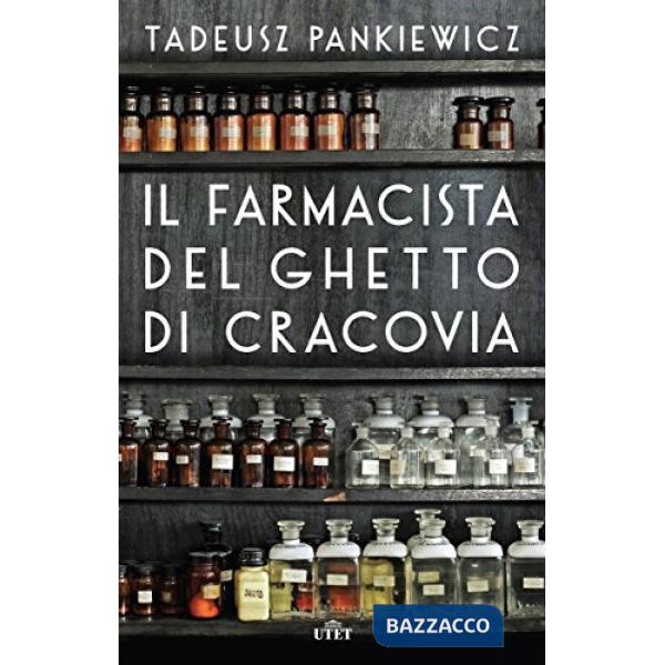 Farmacista del ghetto di Cracovia. Con e-book (Il)
