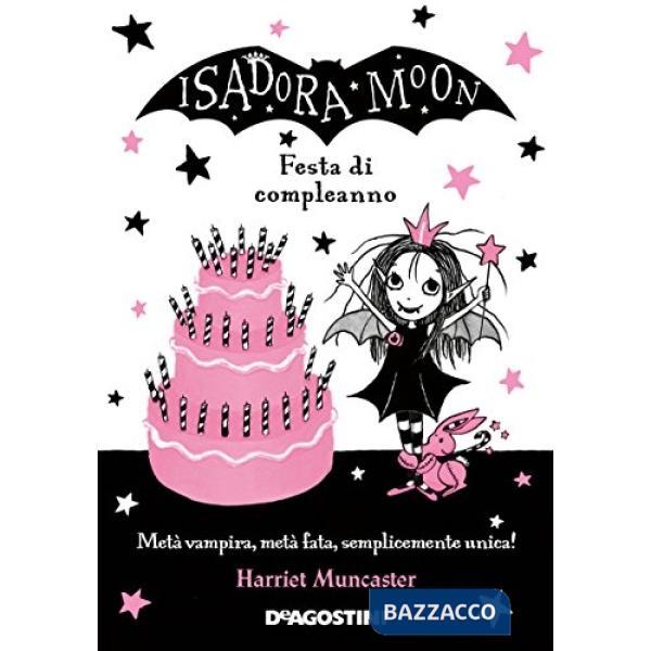 Festa di compleanno. Isadora Moon