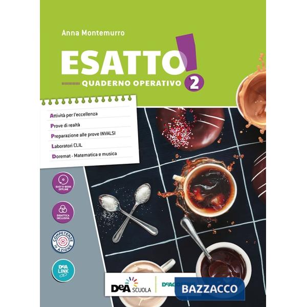ESATTO! ARITMETICA 2 + GEOMETRIA 2 + QUADERNO OPERATIVO 2 + PRONTUARIO