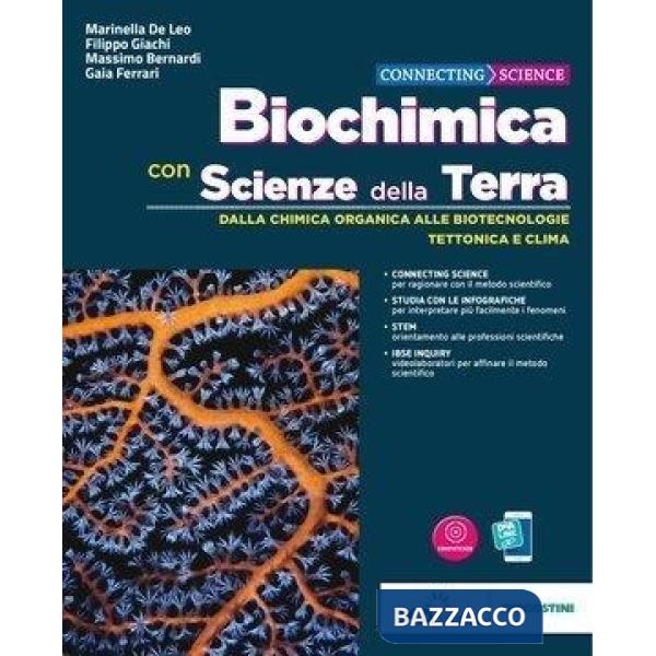CONNECTING SCIENZE - BIOCHIMICA BASE CON SCIENZE DELLA TERRA - EBOOK