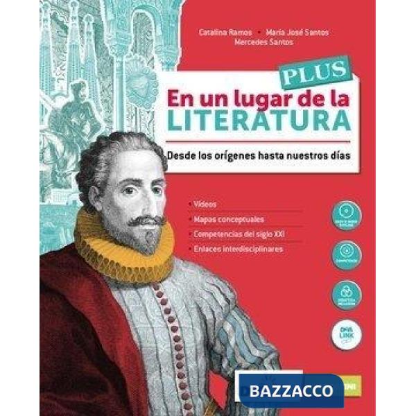 EN UN LUGAR DE LA LITERATURA PLUS-VOLUME + FSC.NUOVO ESAME DI STATO