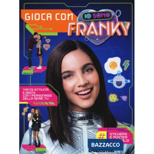Gioca con Io sono Franky. Con Adesivi. Con Poster