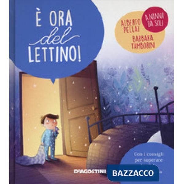 È ora del lettino! Ediz. a colori