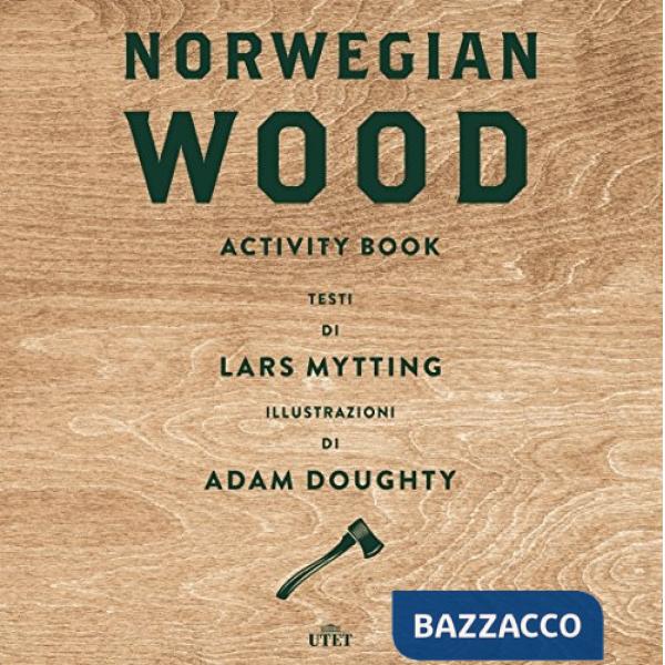 Norwegian wood. Activity book. Ediz. a colori