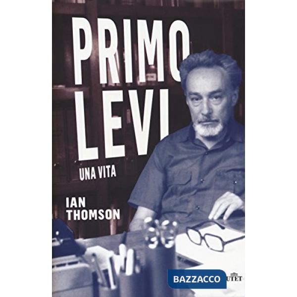 Primo Levi. Una vita. Con Contenuto digitale (fornito elettronicamente)