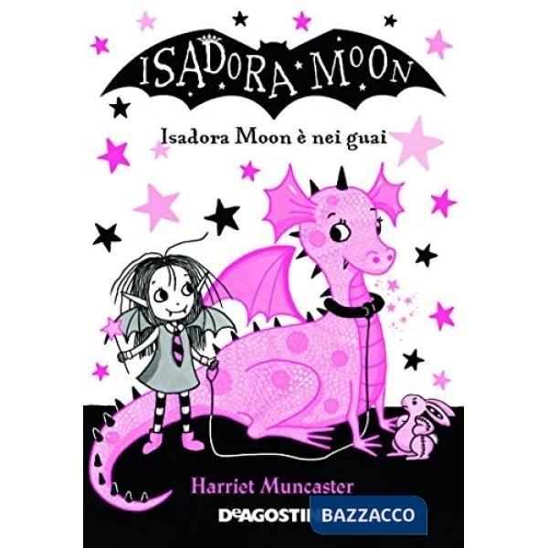 Guai in vista. Isadora Moon. Ediz. a colori