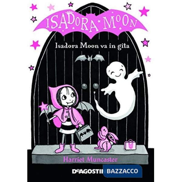 Gita scolastica. Isadora Moon. Ediz. a colori
