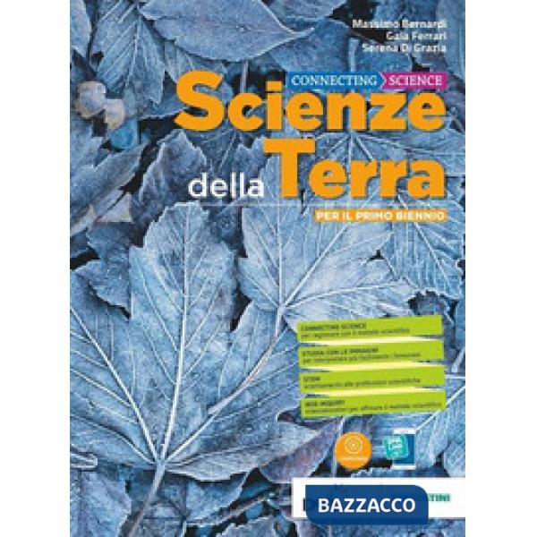 CONNECTING SCIENZE - SCIENZE DELLA TERRA
