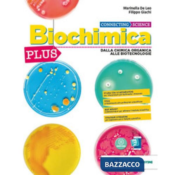 CONNECTING SCIENZE - BIOCHIMICA PLUS + EBOOK