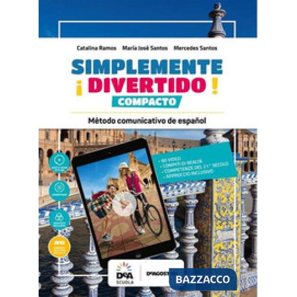 SIMPLEMENTE DIVERTIDO! COMPACTO VOL UNICO CON NUOVO ESAME DI STATO + E