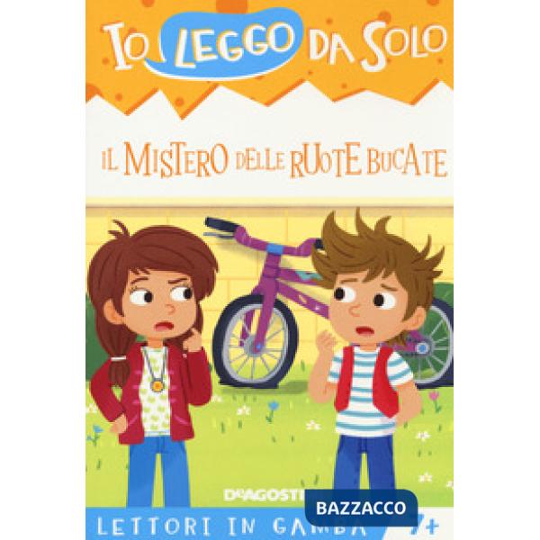 Mistero delle ruote bucate. Lettori in gamba. Con app (Il)