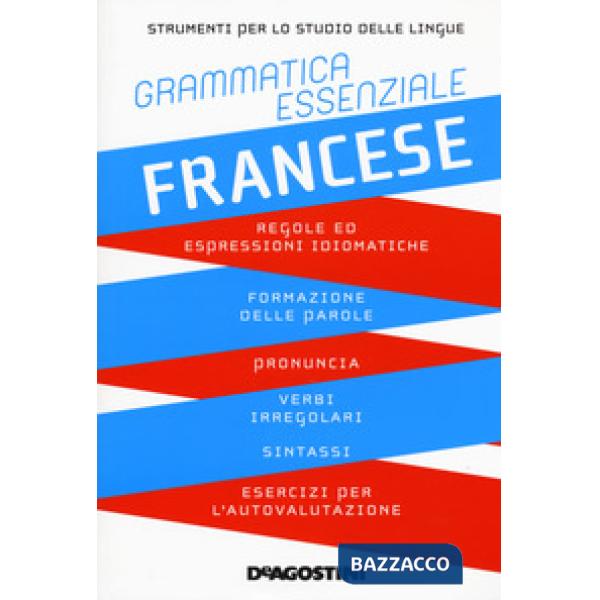 Grammatica essenziale. Francese