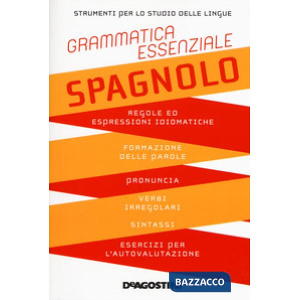 Grammatica essenziale. Spagnolo