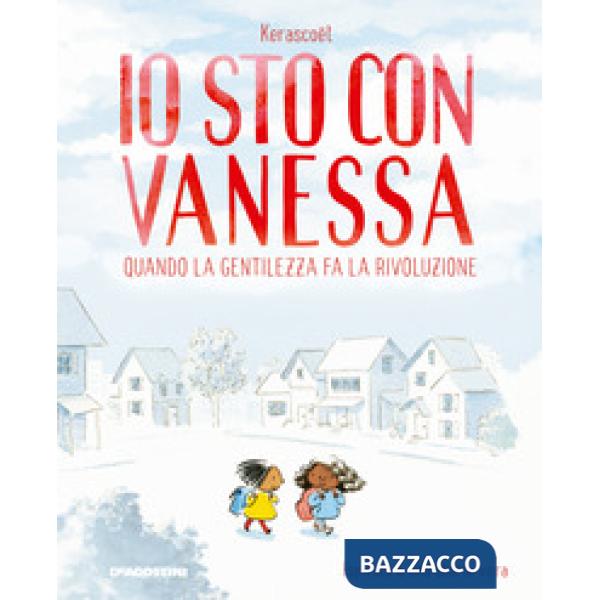 Io sto con Vanessa. Quando la gentilezza fa la rivoluzione