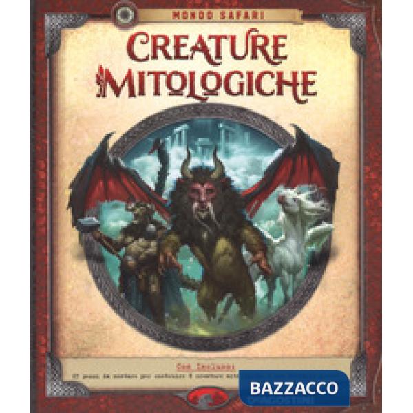 Creature mitologiche. Ediz. a colori. Con gadget