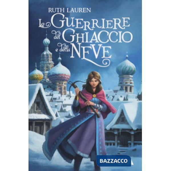 Guerriera del ghiaccio e della neve (La)