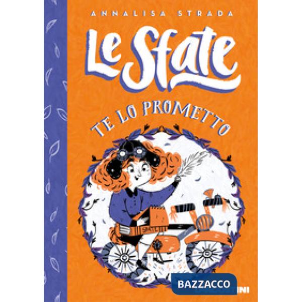 Te lo prometto. Le sfate