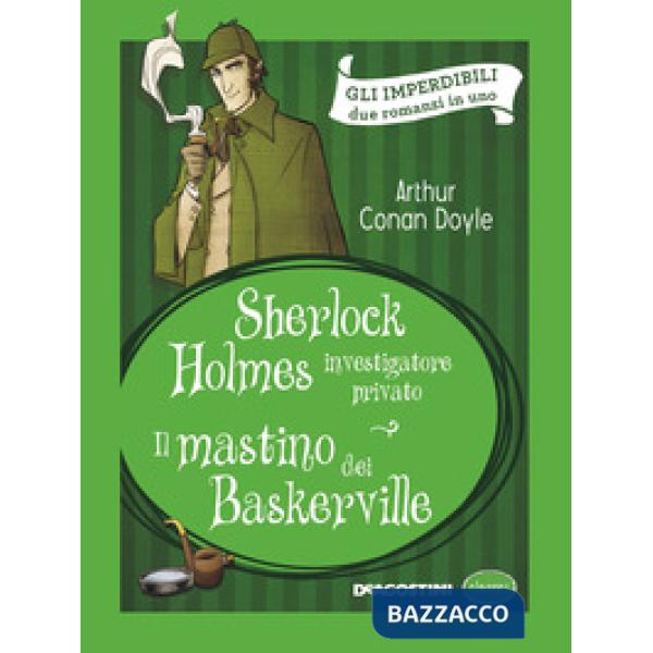 Sherlock Holmes investigatore privato-Il mastino dei Baskerville