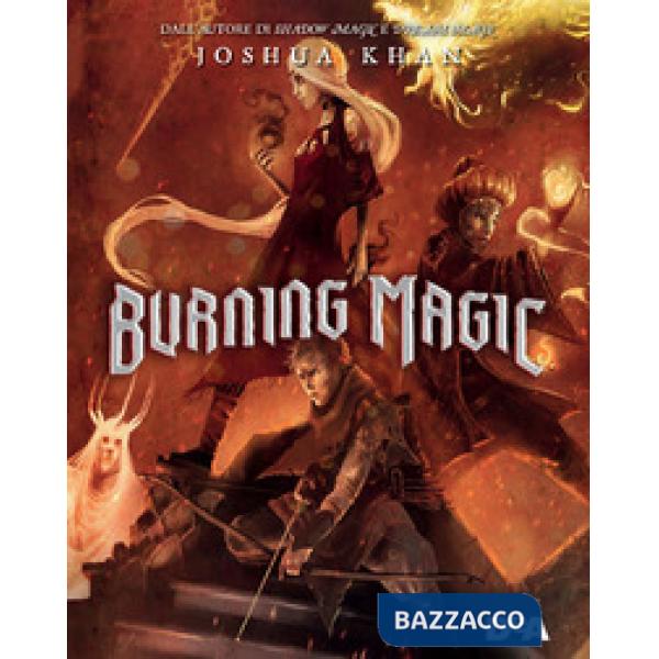 Burning magic