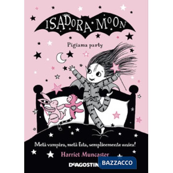 Pigiama party. Isadora Moon