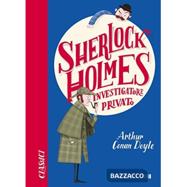 Sherlock Holmes investigatore privato