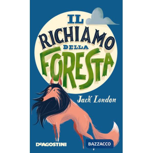Richiamo della foresta (Il)
