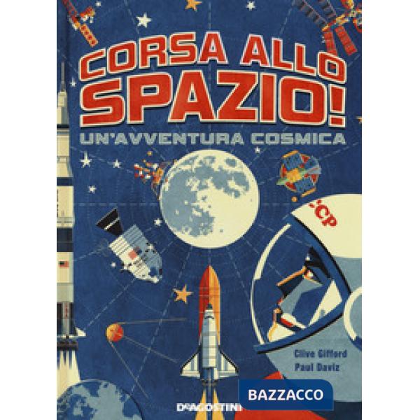 Corsa allo spazio! Un'avventura cosmica