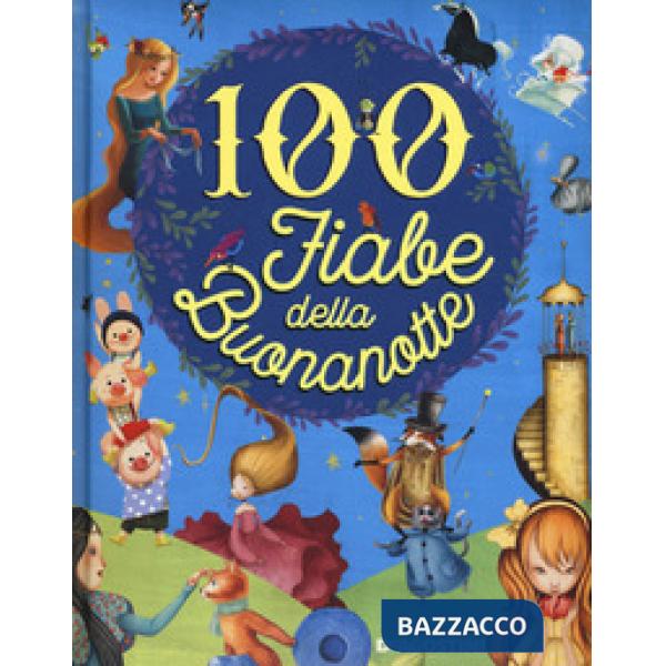 100 fiabe della buona notte