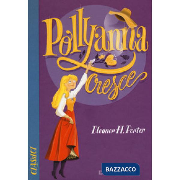 Pollyanna cresce