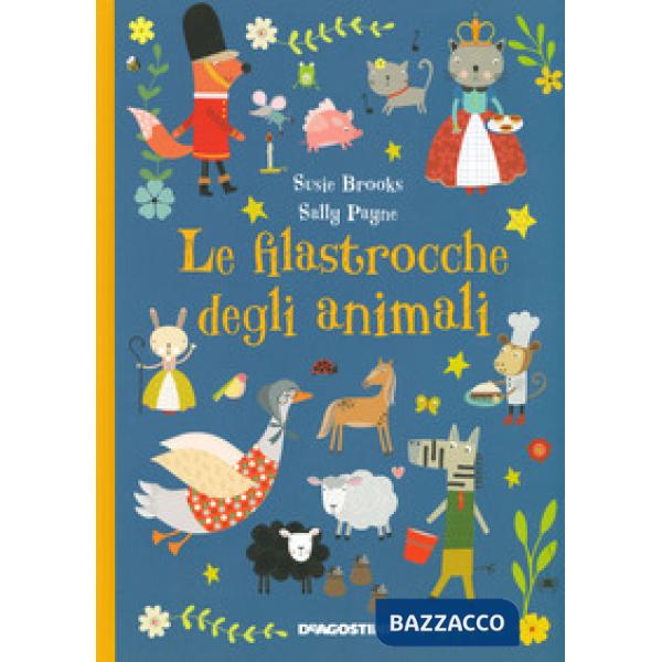 Filastrocche degli animali. Ediz. a colori (Le)