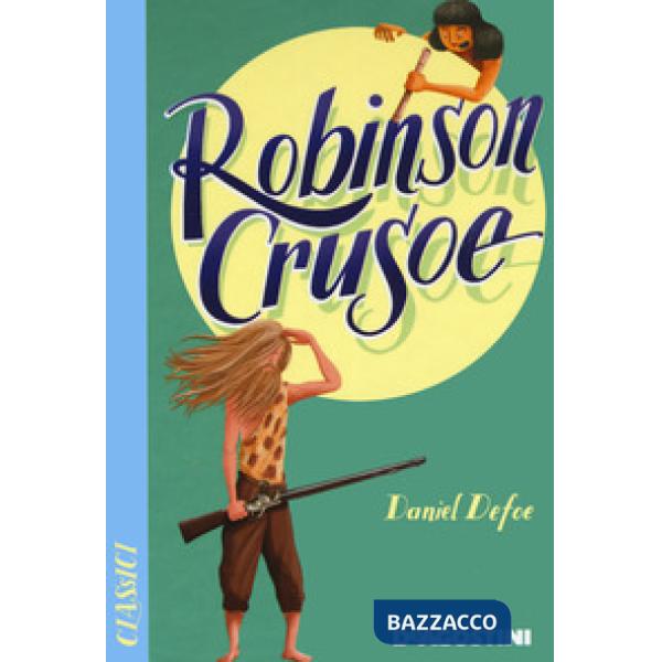 Robinson Crusoe. Nuova ediz.